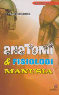 Image of Anatomi & Fisioloagi Manusia
