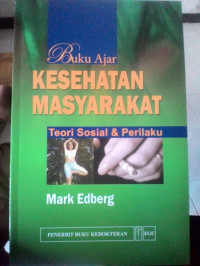 Image of Buku Ajar Kesehatan Masyarakat Teori Sosial & Perilaku