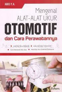 Image of Mengenal Alat-Alat Ukur Otomotif dan Cara Perawatannya