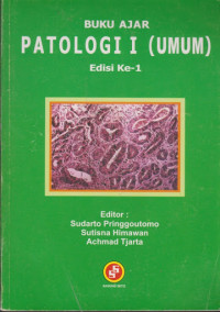 Image of Buku Ajar Patologi I (Umum)